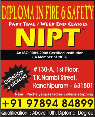 NIPT Kancheepuram, Fire and Safety Courses, National Institute of Professional Training, Fire safety related course , Fire & Safety Training, Kancheepuram NIPT, Kanchipuram NIPT,  , National Institute of Professional Training in Kanchipuram, NIPT in Kanchipuram.